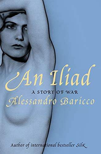 An Iliad: A Story of War von Canongate Books Ltd